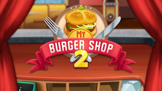 Screenshot 5 for My Burger Shop 2 Fast Food Restaurant Game 1.4.4 Mod Money